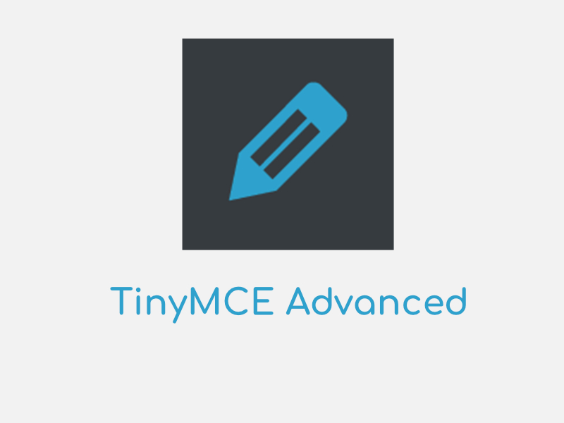 TinyMCE Advanced WordPress Text Editör Eklentisi İncelemesi