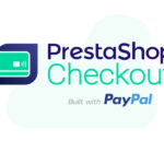 PrestaShop Checkout: PayPal ve PrestaShop Ortaklığı Ödeme Modülü