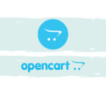 OpenCart Nedir? Ne İşe Yarar?